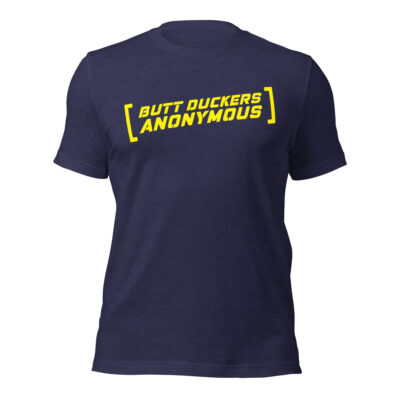BUTT DUCKERS ANONYMOUS - CLASSIC TEE