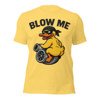 BLOW ME - TEE