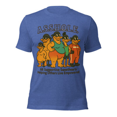 A.S.S.H.O.L.E -TEE - Image 3