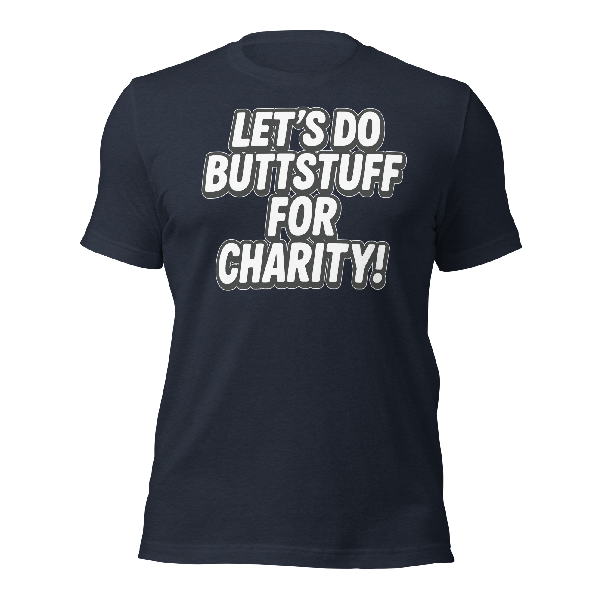LET'S DO BUTT STUFF FOR CHARITY - TEE - Image 6