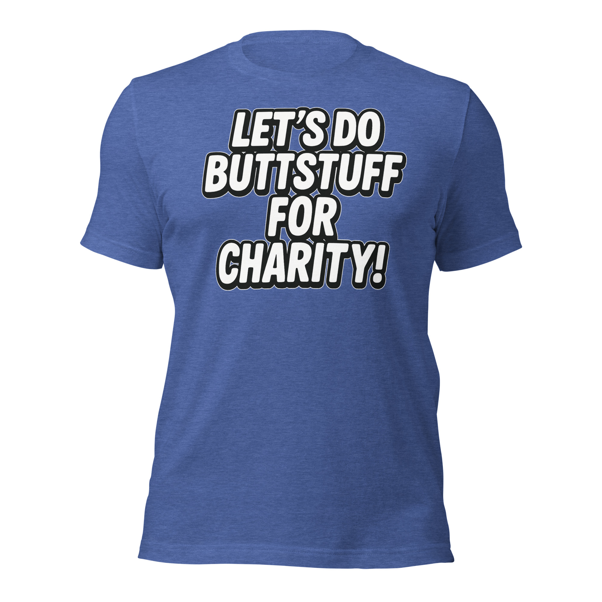 LET'S DO BUTT STUFF FOR CHARITY - TEE - Image 2